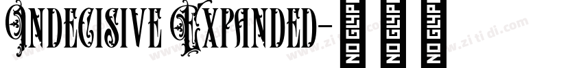 Indecisive Expanded字体转换 Indecisive Expanded字体转换
